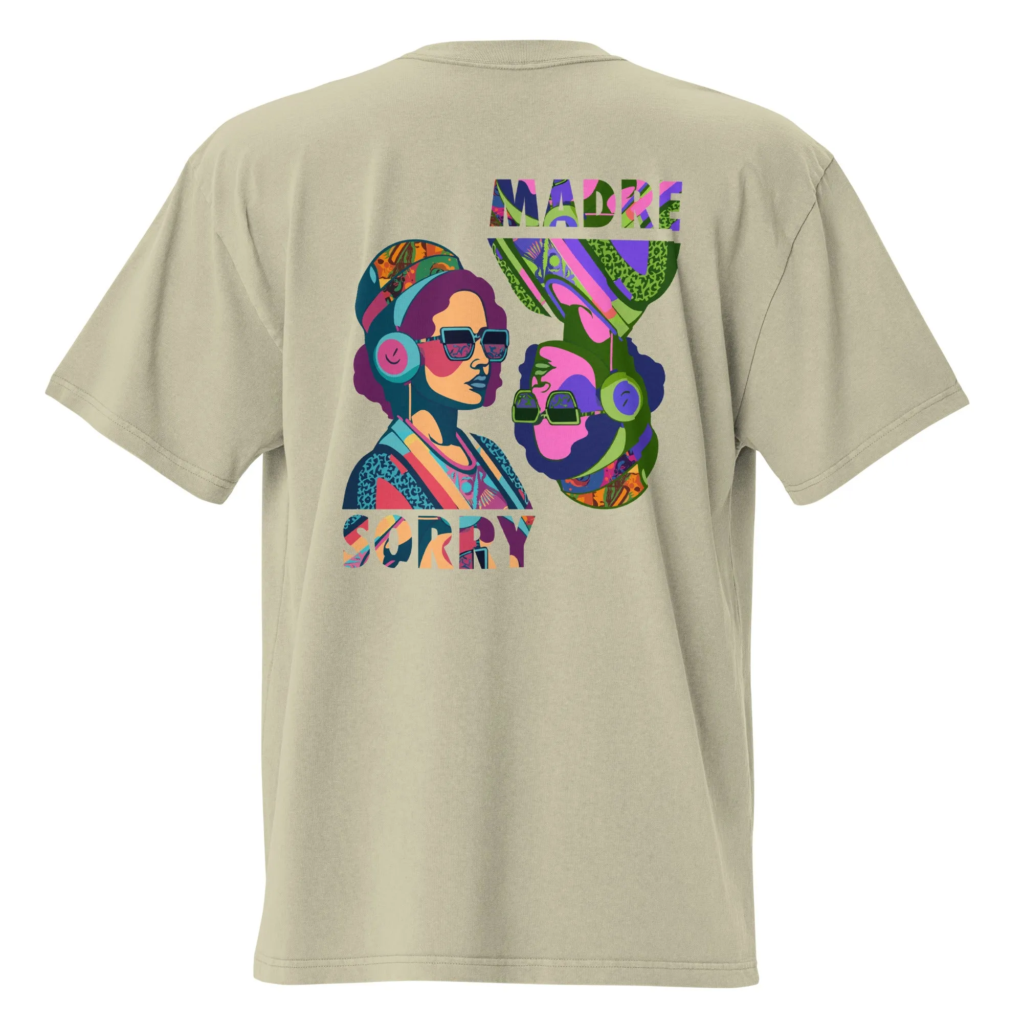 SorryMadre | Droppin' the Beat | Oversized faded t-shirt